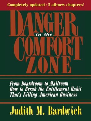 cover image of Danger in the Comfort Zone